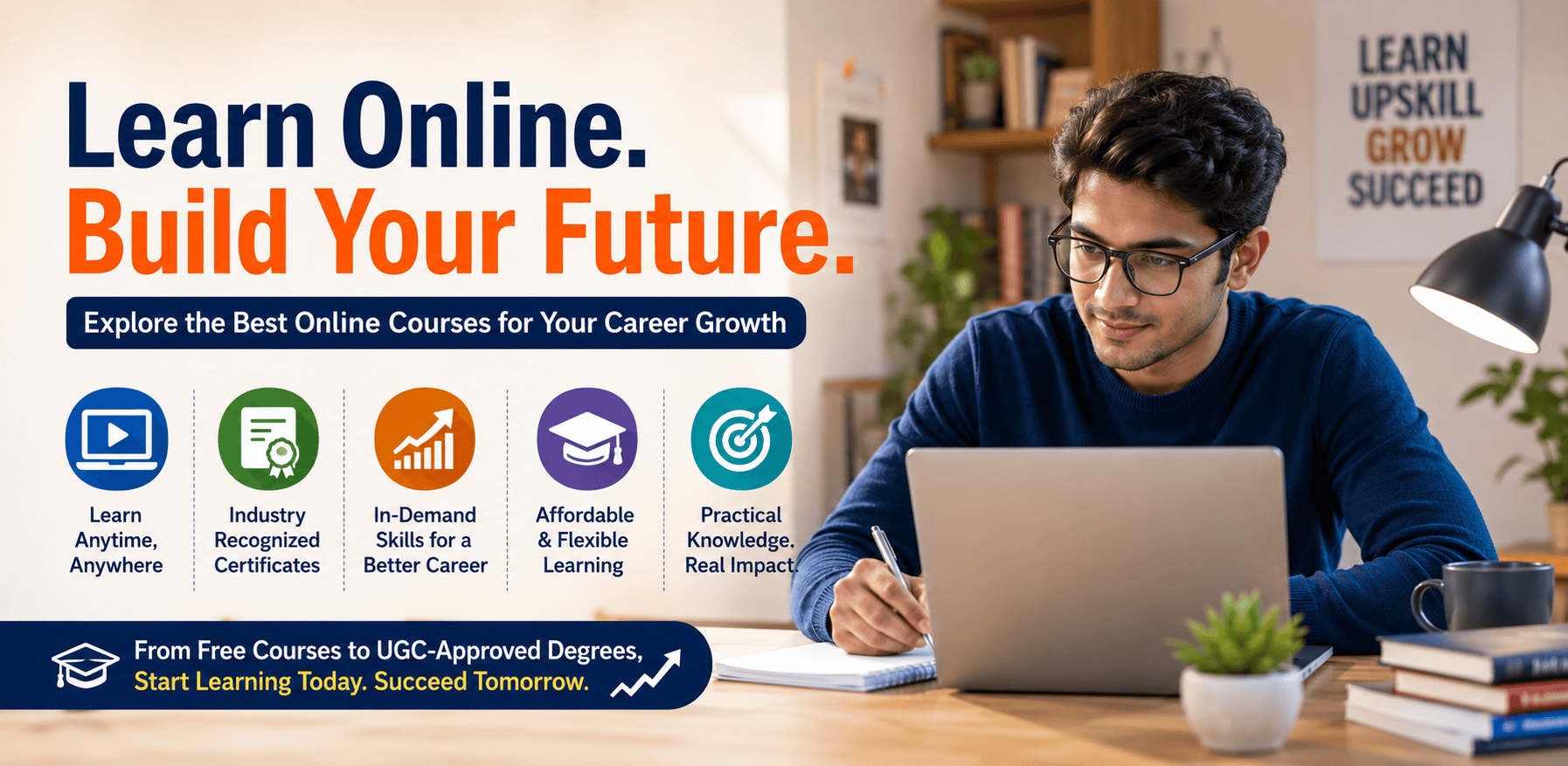 A young professional studying on a laptop at home with the headline "Learn Online. Build Your Future." The banner highlights flexible online learning, industry-recognised certificates, in-demand skills, affordable education, and practical career-focused courses.